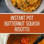 Instant Pot Butternut Squash Risotto