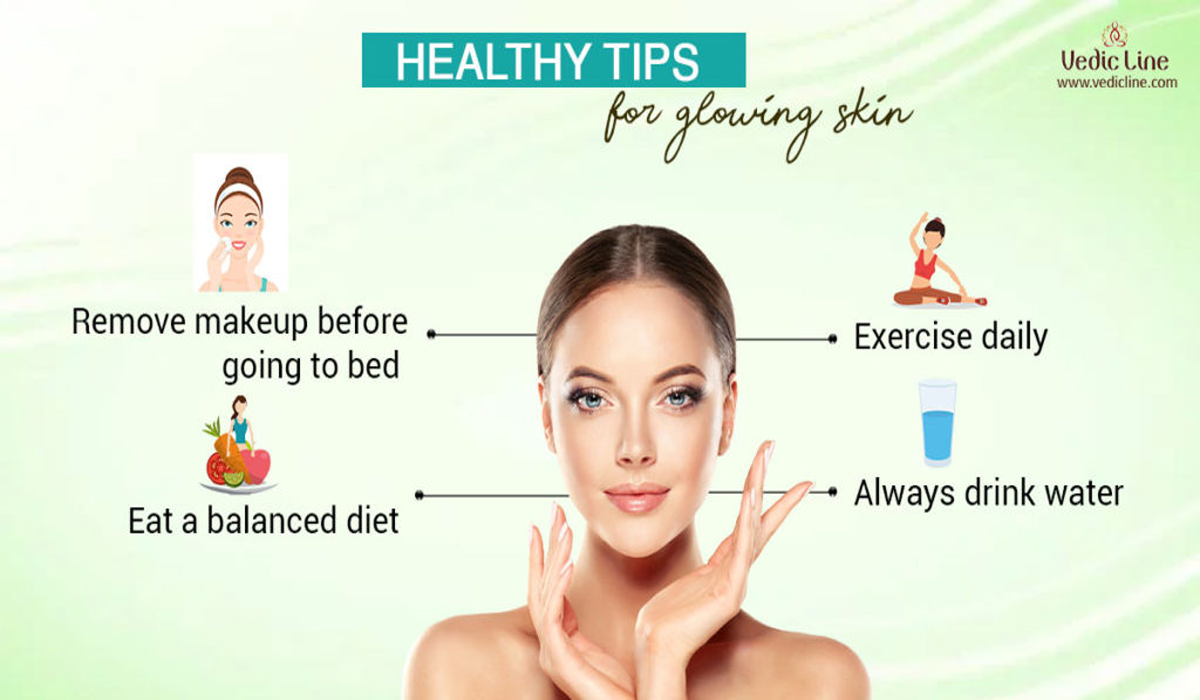 Tips for Glowing and Healthy Skin
